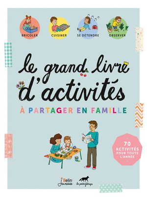 cover image of Le grand livre d'activités à partager en famille